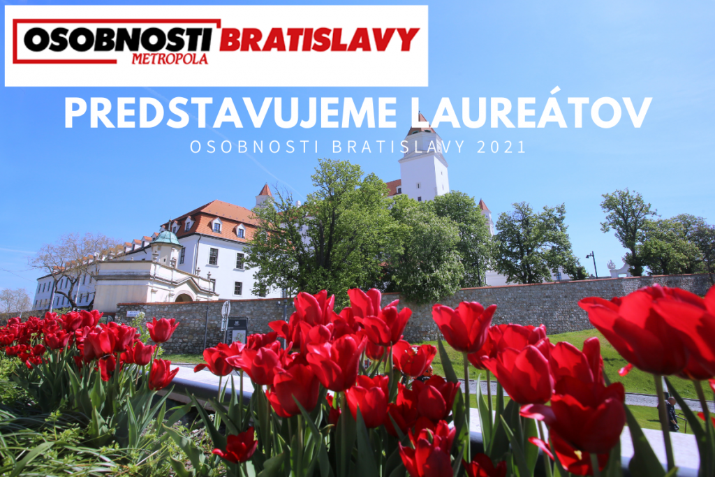 Predstavujeme laureátov Osobnosti Bratislavy 2021